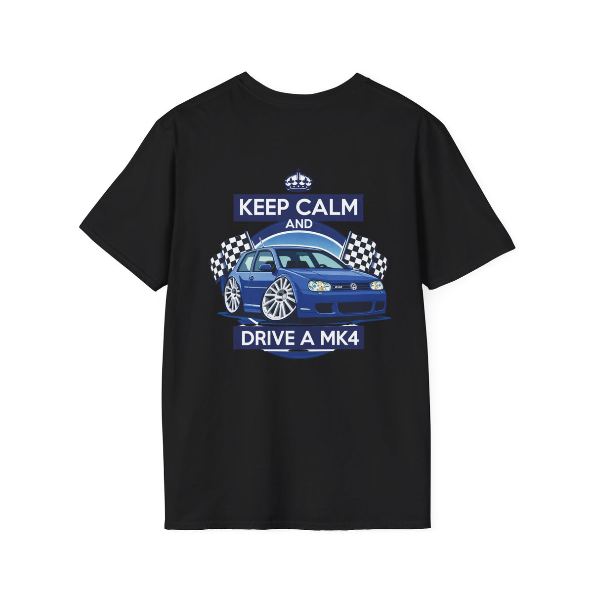 Keep Calm and Drive MK4 Golf | VW Golf MK4 Graphic Tee